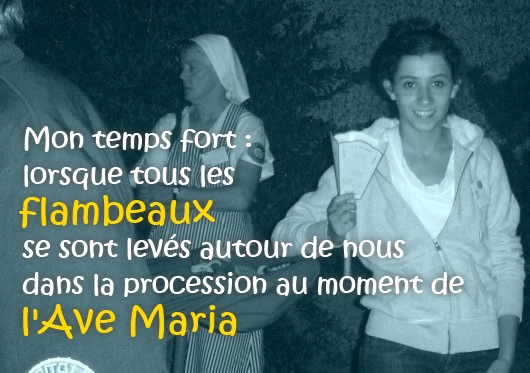 Mon temps fort : lorsque tous les flambeaux se sont levés autour de nous dans la procession au moment de l'Ave Maria