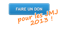 Faire un don en ligne pour les JMJ 2013