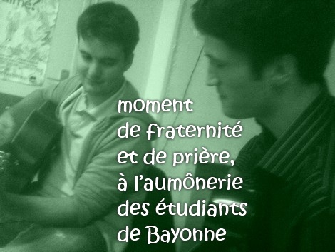 Chants et musique dans les locaux de l'aumônerie universitaire de Bayonne