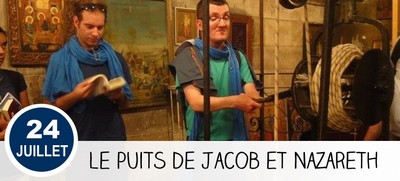 Le puits de Jacob et Nazareth