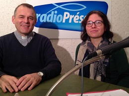 Radio Presence : abbé Dominique Nalis et Julianne Betbeder