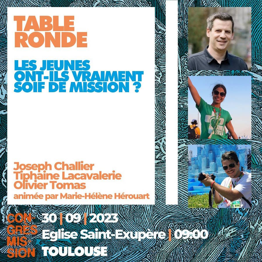 Invitation aux jeunes à l'atelier Les jeunes ont-ils vraiment soif de mission ? du samedi 30 septembre 2023 à Toulouse